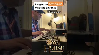 Eda's Requiem (The Owl House) & Canon in D wedding entrance on piano