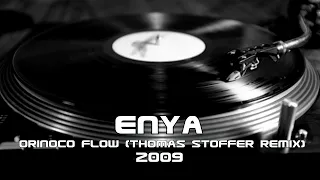 Enya - Orinoco Flow (Thomas Stoffer remix) (2009)