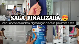 REFORMA DA SALA FINALIZADA🥳 ORGANIZANDO A CASA, MANUTENÇÃO DAS UNHAS, ROTINA DO LAR ❤️