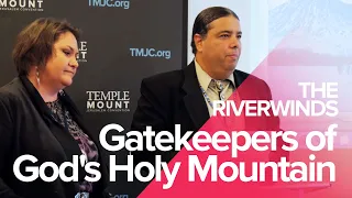 The RiverWinds "Gatekeepers of God's Holy Mountain"  | #TMJC 2018