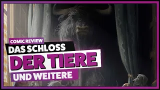 DAS SCHLOSS DER TIERE | + Deadpool + VAMPIRE und weitere Comic Reviews