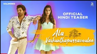 Alla... Vaikunthapurramuloo.( Hindi ) Teaser | Allu Arjun | Pooja Hedge |