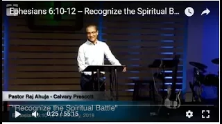 Ephesians 6:10-12 -- Recognize the Spiritual Battle