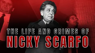 The Life and Crimes of Former Philadelphia Mob Boss Nicky Scarfo