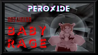 Finally OBTAINING BABYRAGE (it wasnt fun) | Peroxide Soul Reaper Route