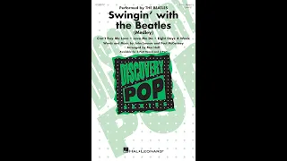 Swingin' with the Beatles (Medley) (3-Part Mixed Choir) -  Arranged by Mac Huff