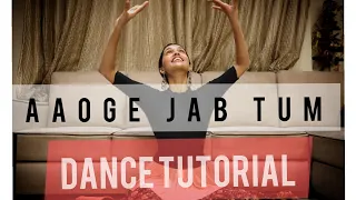 Aaoge jab tum | Dance Tutorial | Anvi Shetty | Sitting Dance Choreography