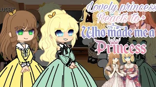 💖Lovely Princess Reacts To WMMAP💖 ✨•|So close to 10k|•✨ -READ DESC-