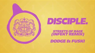 Dodge & Fuski - Streets of Rage (INFEKT Remix)