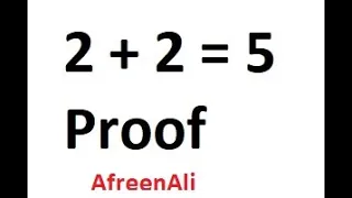 2 + 2 = 5  proof | Breaking the rule of Mathematics | Olympiad Mathematics |