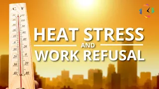 Heat Stress and Work Refusal