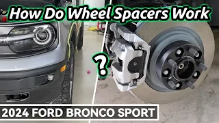 How Do 2024 Ford Bronco Sport Wheel Spacers Work? Power of Wider Stance! - BONOSS Off-Road Parts