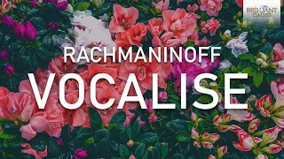 Rachmaninoff: Vocalise