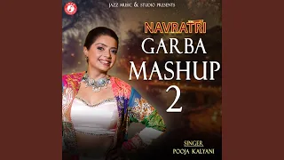 Garba Mashup 2