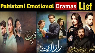 Top 10 Pakistani Emotional😥 dramas list | Best Pakistani Emotional dramas ost