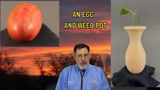 An EGG a WEED POT --Turning Tools-- a glue Block and a Faceplate-        Woodturning with Sam Angelo