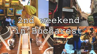 One more weekend in Bucharest, Romania