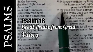 Great Praise from Great Victory - Singing Psalm 18 #defence #stronghold #protection