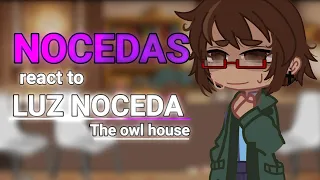 | | Nocedas react to Luz Noceda | Part 1/3 | Luz: Happy | .Gacha Club Reaction. | The Owl House | |