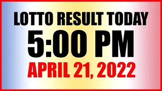 Lotto Result Today 5pm Draw April 21 2022 Swertres Ez2 Pcso