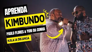 Njila ia Dikanga - Paulo Flores ft Yuri da Cunha | Tradução e Legenda "Kimbundo"