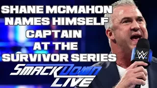 WWE Smackdown Live 10/31/17 Full Show Review: SHANE MCMAHON NAMES HIMSELF CAPTAIN AT SURVIVOR SERIES