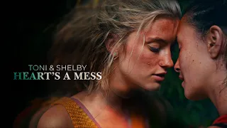 shelby & toni | hearts a mess