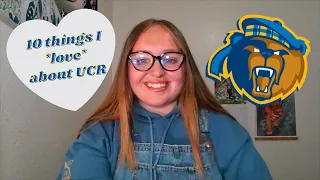 10 things I LOVE about UCR 💛 + pros of UC Riverside