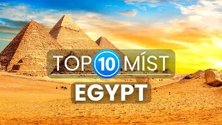 Top 10 úžasných míst v Egyptě | Cestování a dovolená v Egyptě