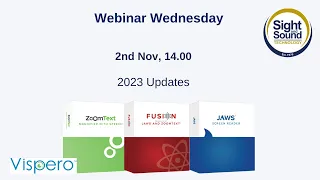 Webinar Wednesday: What’s new in JAWS, Zoomtext and Fusion 2023
