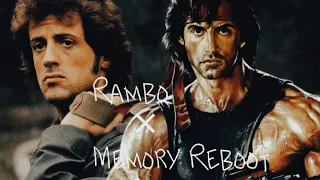 Rambo×Memory Reboot-Tribute.