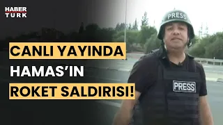 Hamas'tan canlı yayında roket saldırısı! Habertürk ekibi çatışma bölgesinde!