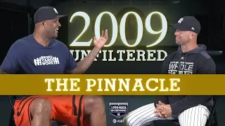 2009 Unfiltered: THE PINNACLE | New York Yankees