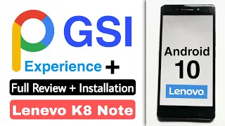 Install Android 10 on Lenovo K8 Note.Install Pixel Experience Plus GSI Rom On Lenevo K8 Note.GSI Rom