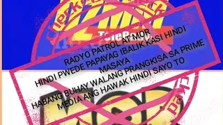 LETSE ABS.CBN DZMM RADYO PATROL AT MOR HINDI KAMI PWEDE IBALIK MGA HUDAS