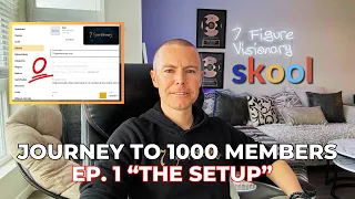 [EP #1] How to setup a Skool Community - Journey to 1000 members