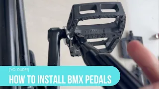 How To Install BMX Pedals (2 Ways)