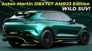 2023 Aston Martin DBX707 AMR23 Edition - Ultra Luxury Scary SUV!