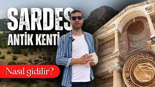 SARDES ANTİK KENTİ  - PARANIN BAŞKENTİ - (Nasıl Gidilir?)