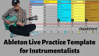 Ableton Live Practice Template for Guitarists & Instrumentalists