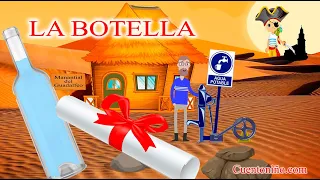 LA BOTELLA【cuentos CORTOS 💖 con VALORES】