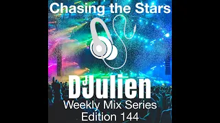 DJulien Weekly Mixes Edition 144: Chasing the Stars