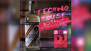 Tech house Anisero 2017 vol 1  Dj Braiyan El Gordito