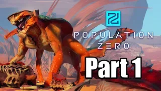 Population Zero (PC) Gameplay Walkthrough Part 1 - Starting Anew in Outer Space