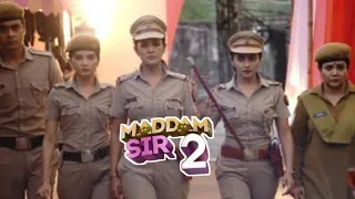 MADDAM SIR Season 2 Kab Aayega | MADDAM SIR 2 First Promo Kab Aayega | Latest Update | SN Talks