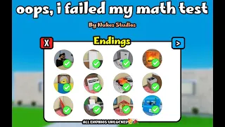 Oops, I failed my math test || All 12 endings - Roblox