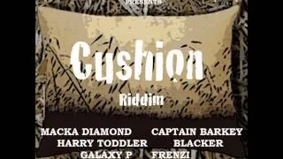 Blacker-Watch Nuh Gyal-Cushion Riddim