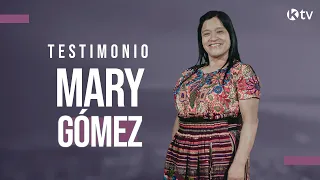 Pastora Mary Gómez - Testimonio