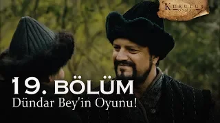 Dündar Bey'in oyunu! - Kuruluş Osman 19. Bölüm