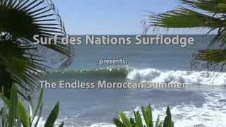 Surf Des Nations Surflodge: The Endless Moroccan Summer